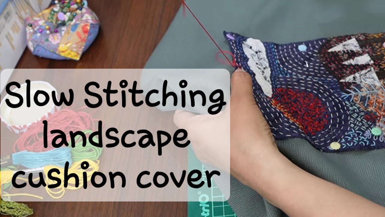 Slow stitching landscape cushion cover #diy #cushioncovers #slowstitching