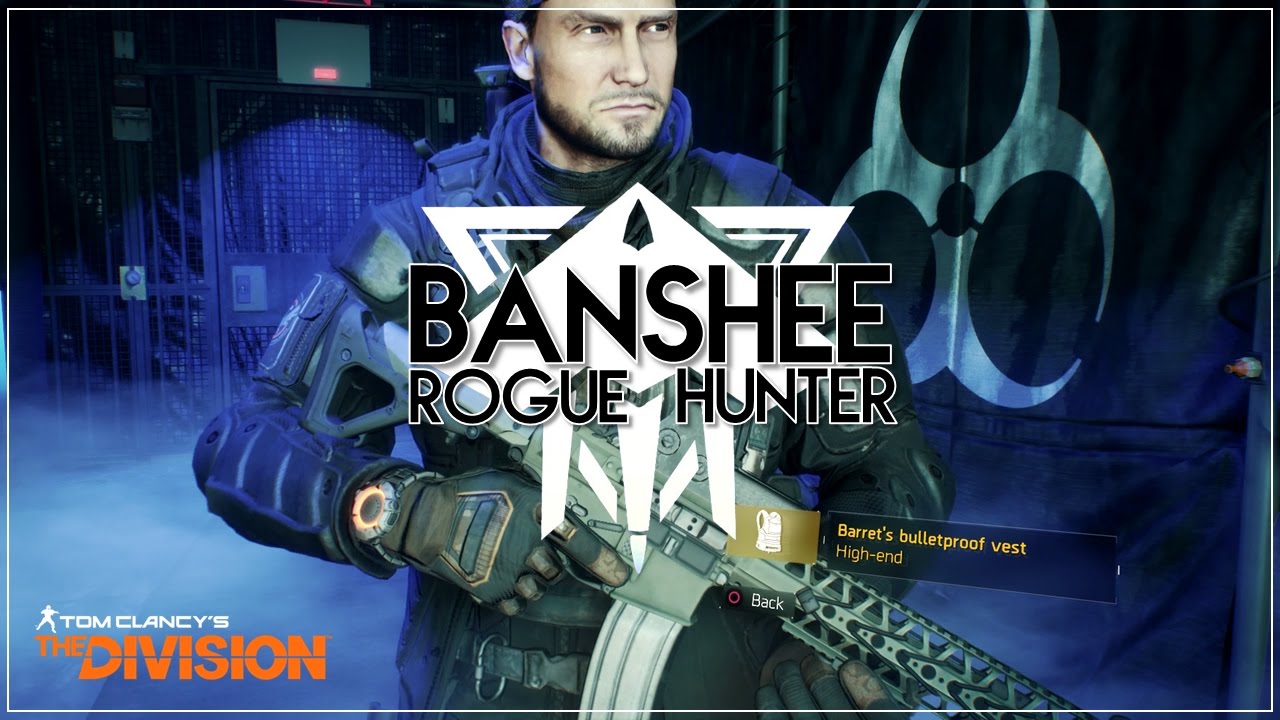 The Division | Banshee Build - Rogue Hunter (Patch 1.5)