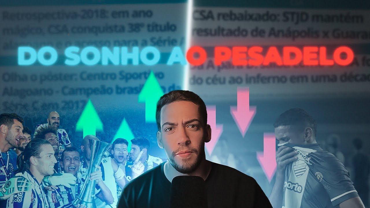 CSA — Da Série A ao Fim da Linha: A Derrocada Azulina