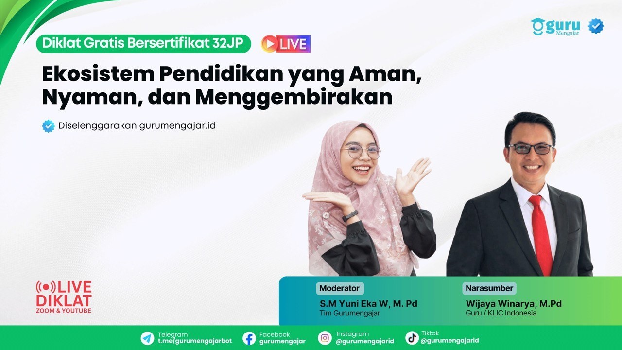 Pertemuan 2 - Ekosistem Pendidikan yang Aman, Nyaman, dan Menggembirakan