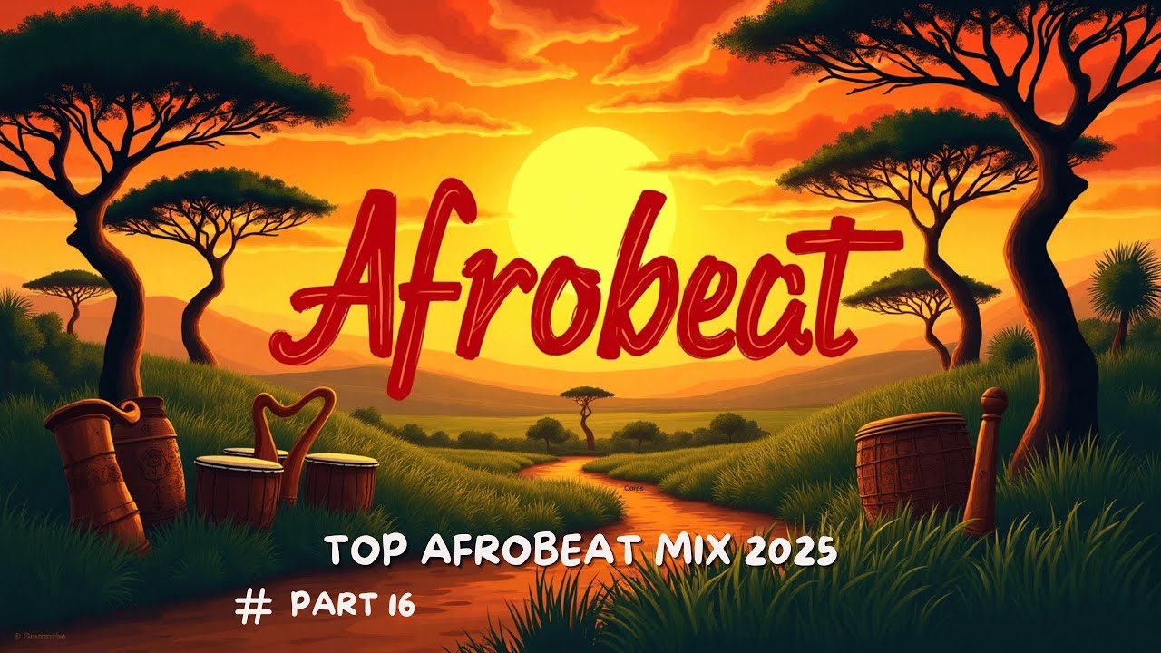 Afrobeat Energy 2025 – Part 16 | Hype Vibes, Naija Beats & Dancefloor Fire