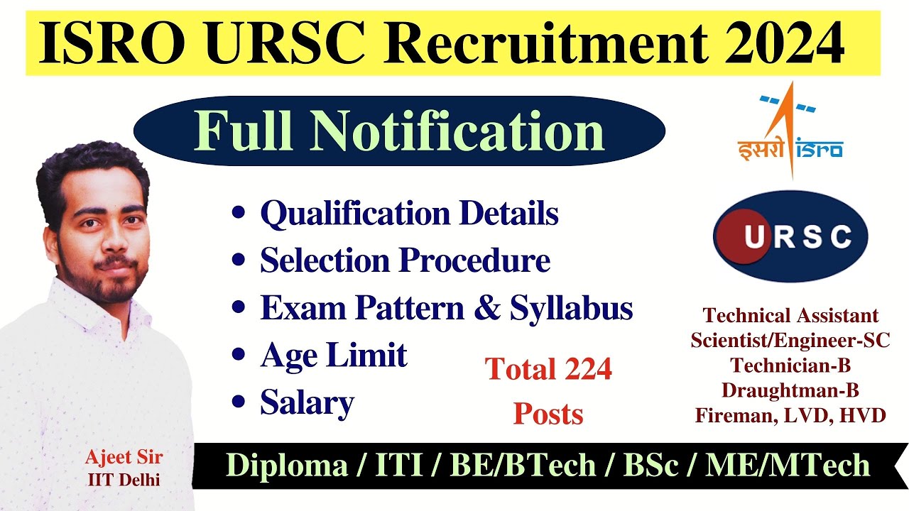 ISRO URSC Full Notification 2024| URSC Recruitment 2024