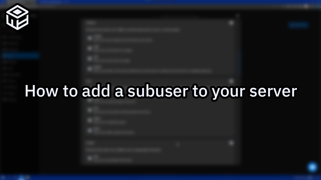 How to Add a Subuser to Your Server