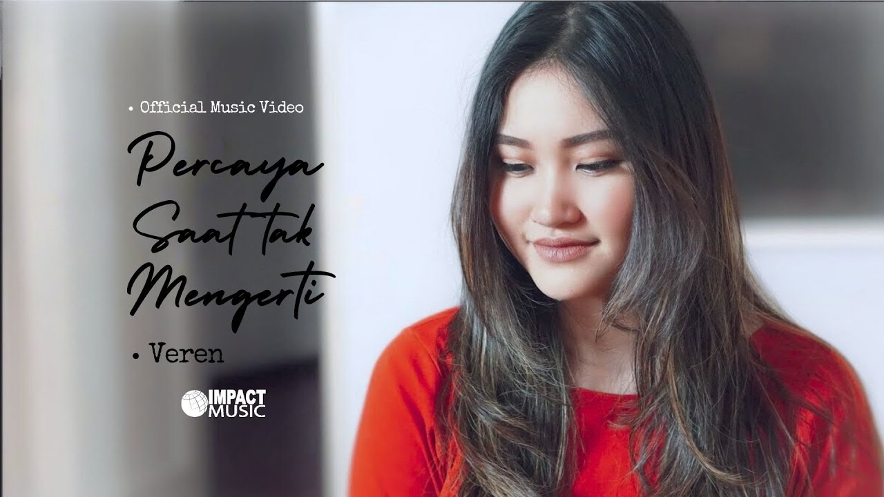 Percaya - Veren [Official Music Video]
