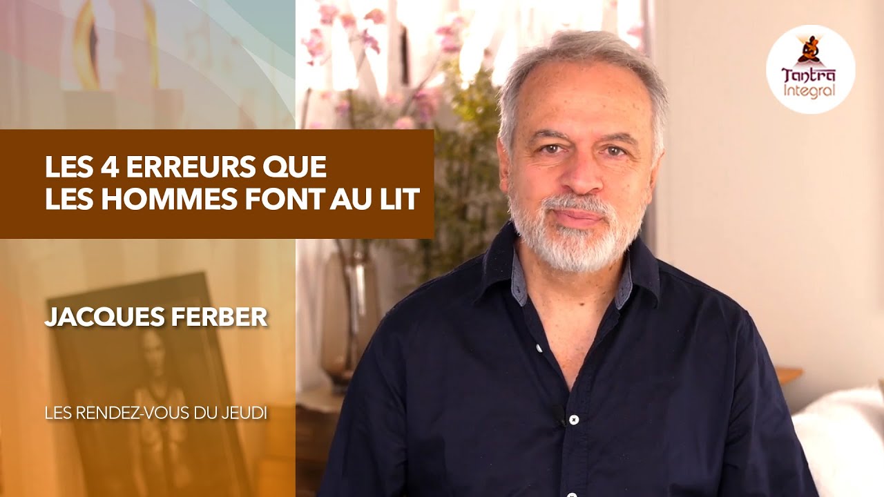 Les 4 erreurs que les hommes font au lit (Rdv #3)