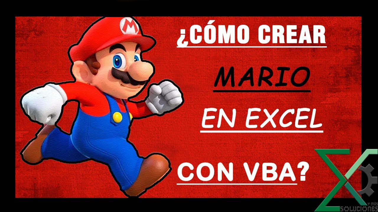 Cómo crear un Mario en Excel con VBA