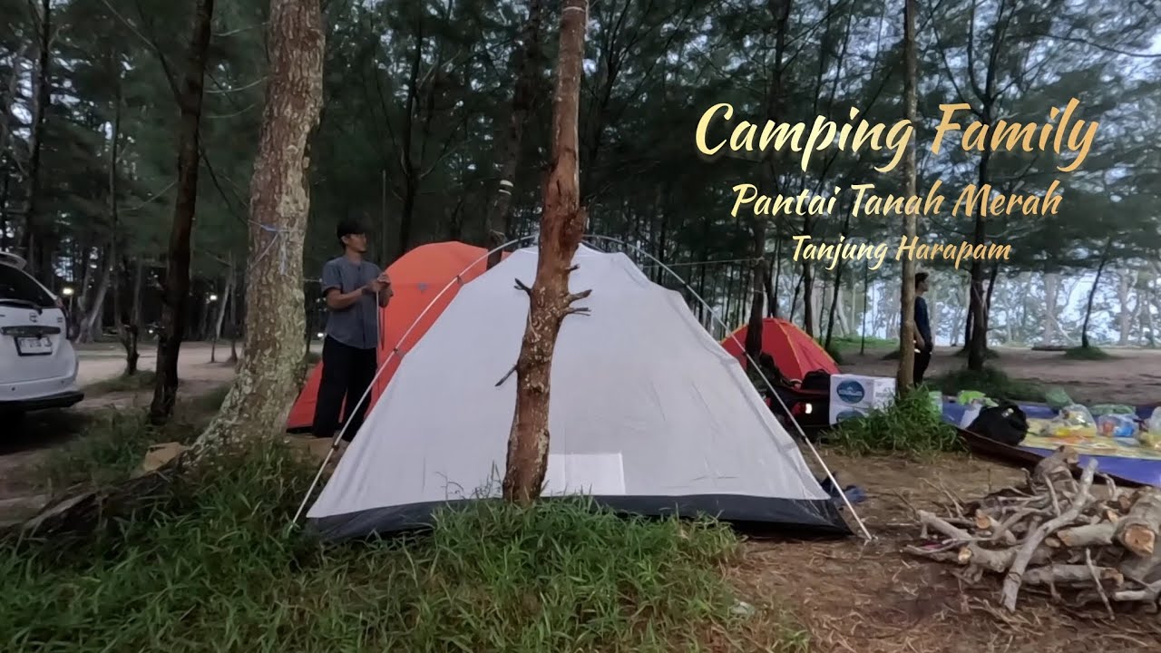 Berkemah di Pantai Tanah Merah bersama keluarga