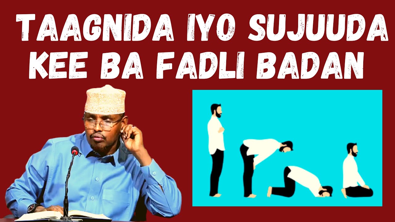 Salada Qiyaamu Laylka Taagnida Iyo Sujuuda Kee Ba Fadli Badan Sh Xassaan