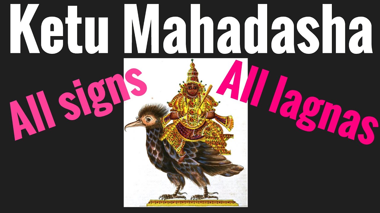 KETU MAHADASHA : Secrets of Ketu 7 year dasha period in your life!  Effects and Remedies.