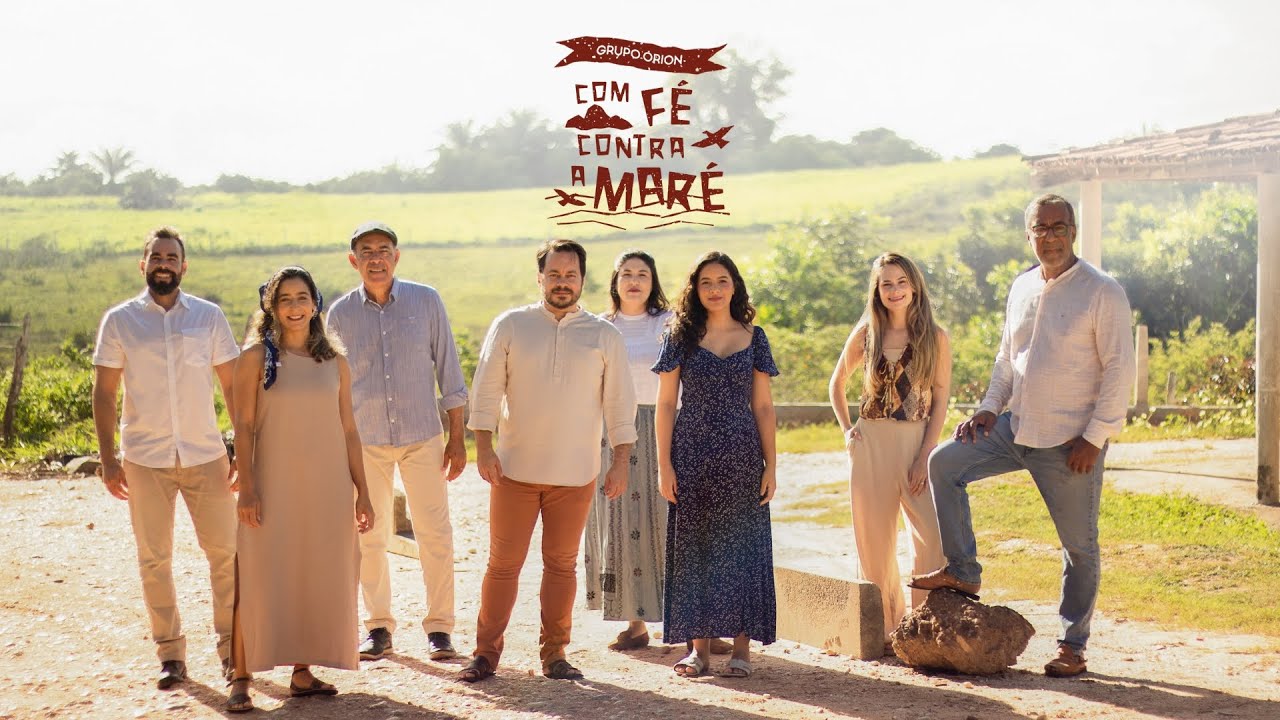 Grupo Órion -  Com Fé Contra a Maré
