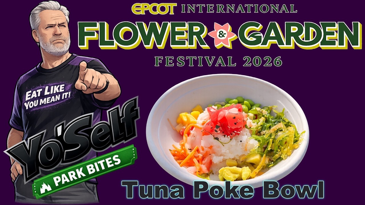 Nectar Outdoor Kitchen Tuna Poke Bowl | EPCOT Flower & Garden | YoSelf Vlog