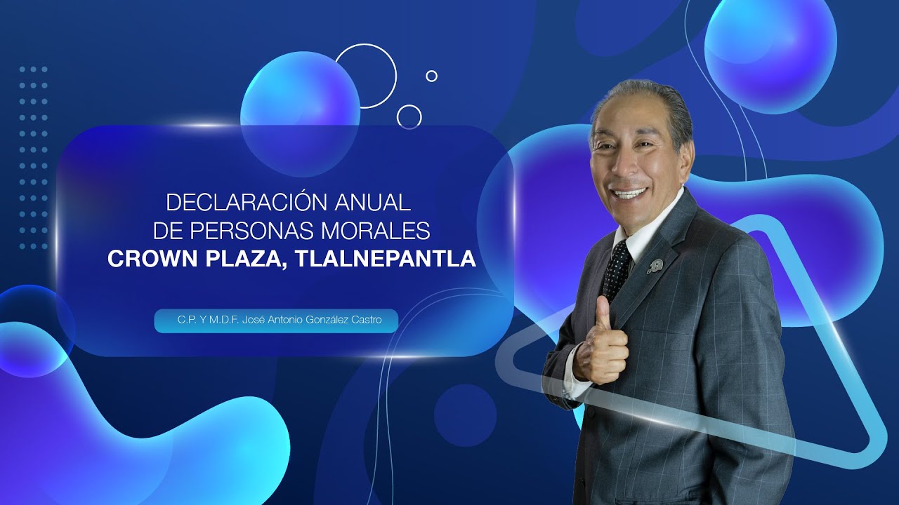 DECLARACIÓN ANUAL DE PERSONAS MORALES