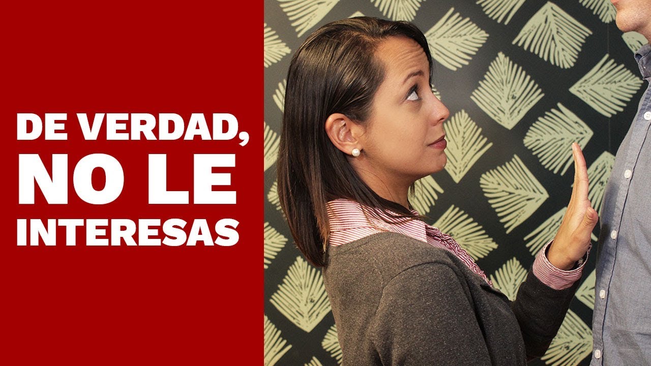 Cómo Saber si No le Gustas a una Mujer