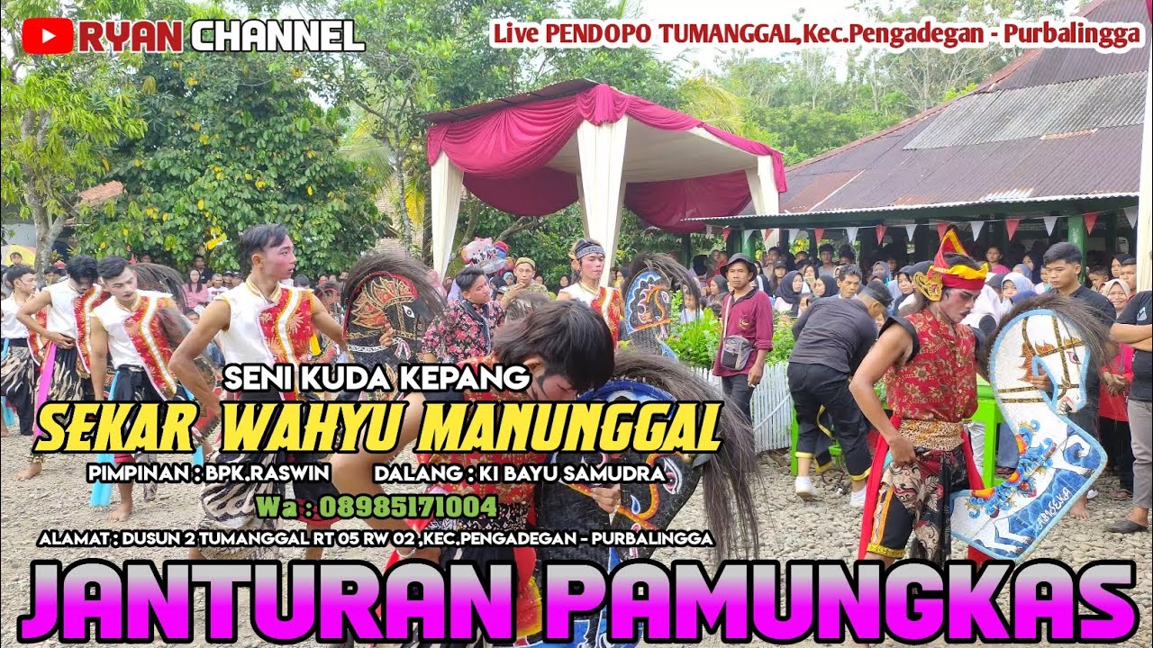 JANTURAN PAMUNGKAS 🔴 EBEG SEKAR WAHYU MANUNGGAL 🔴 LIVE TUMANGGAL #ryanchannel #janturan