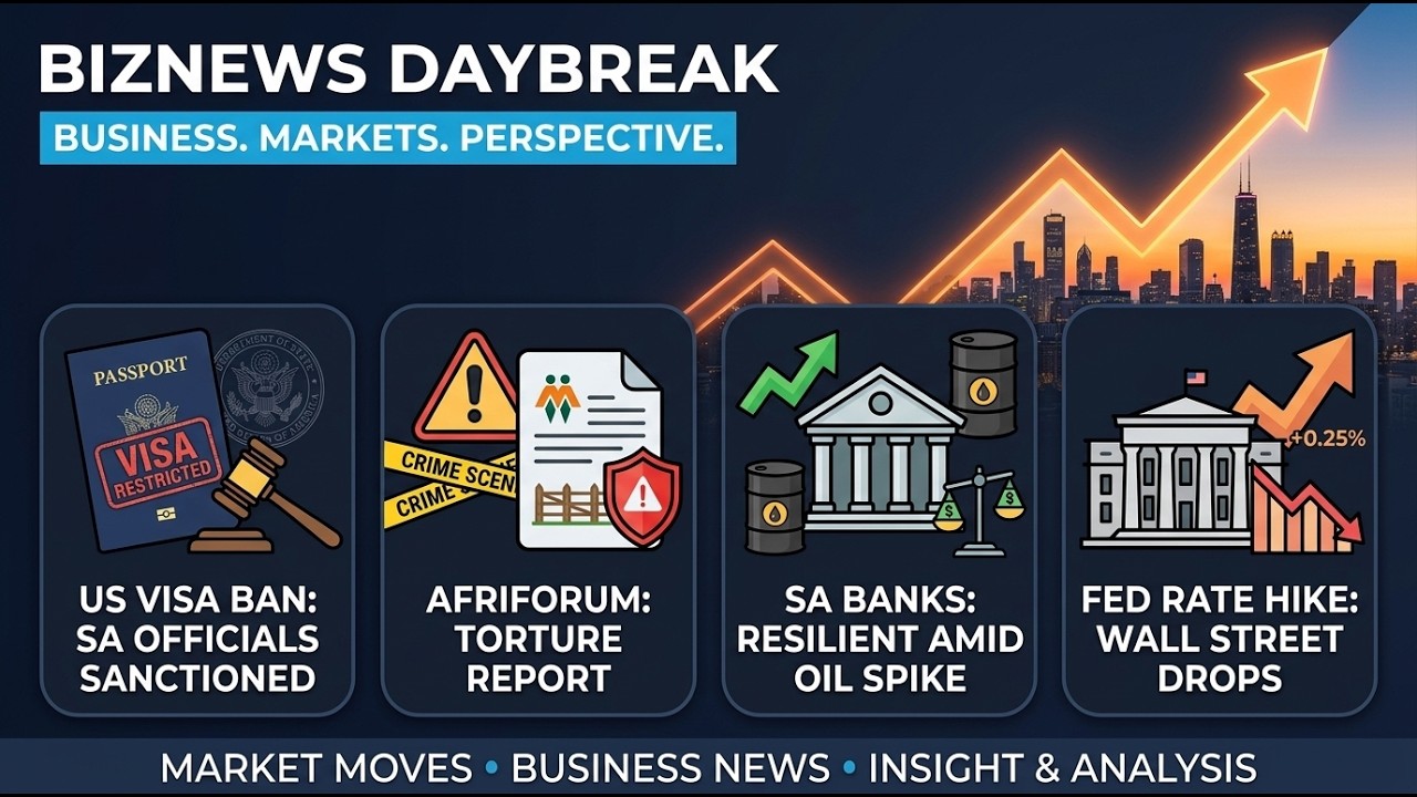 BN Daybreak: US visa ban on SA officials, AfriForum's farm attack report, SA banks resilient