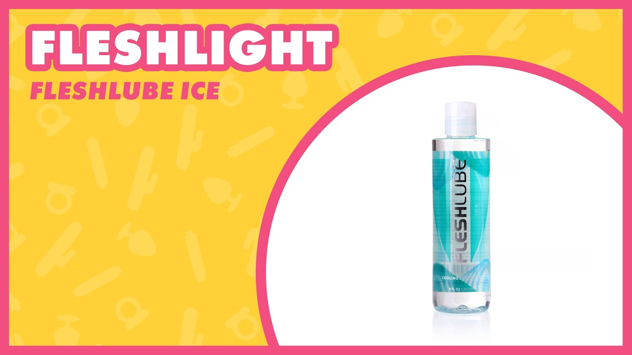 Fleshlube Ice Review | EasyToys
