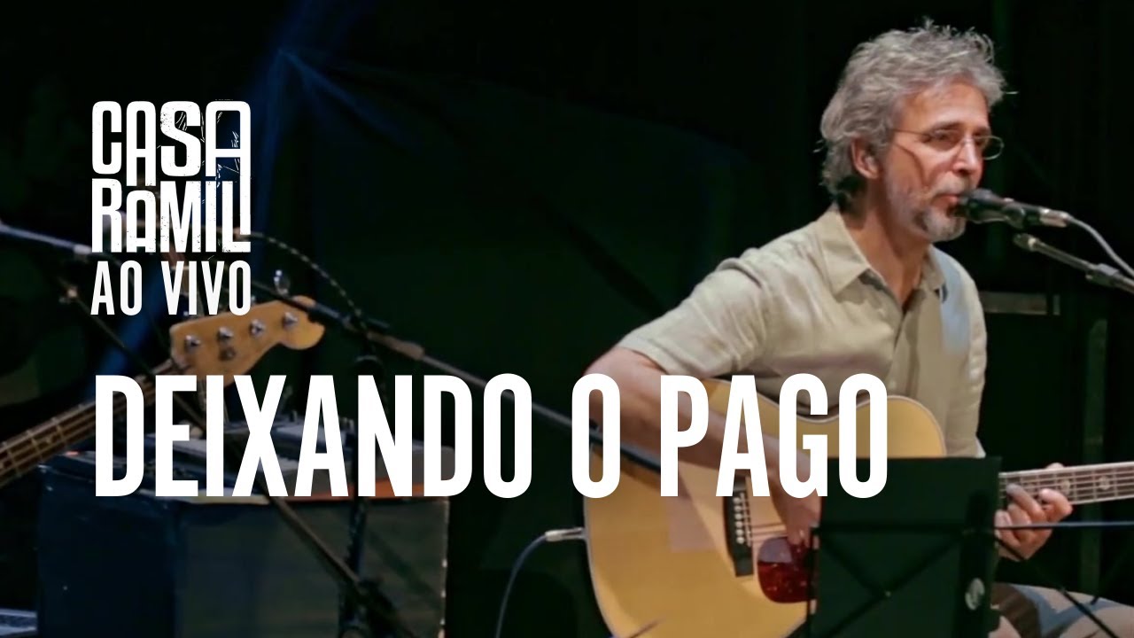 Deixando o Pago | Casa Ramil