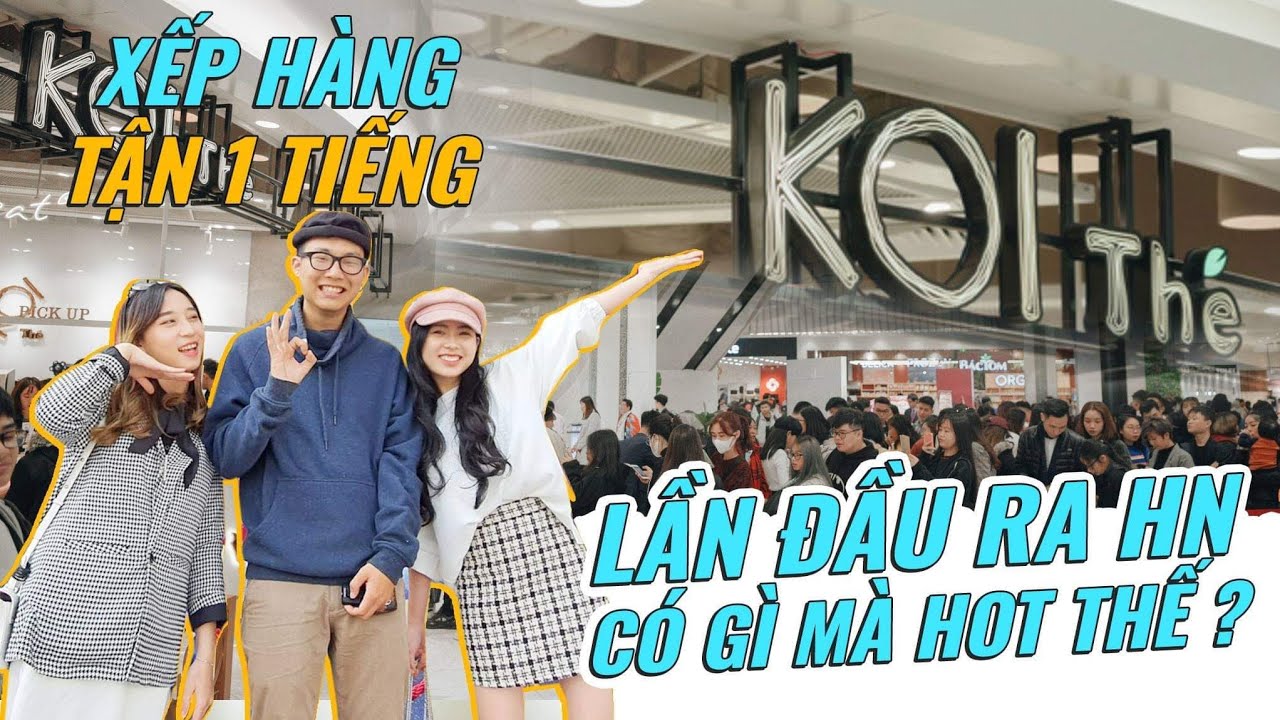 XẾP H&Agrave;NG TẬN 1 TIẾNG : Tr&agrave; sữa KOI lần đầu ra HN c&oacute; g&igrave; m&agrave; hot thế ? - Team UT