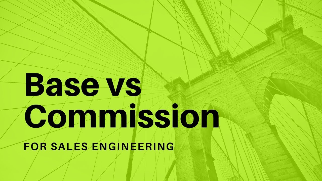 What is The Sales Engineer's Commission Structure and Salary Ranges?