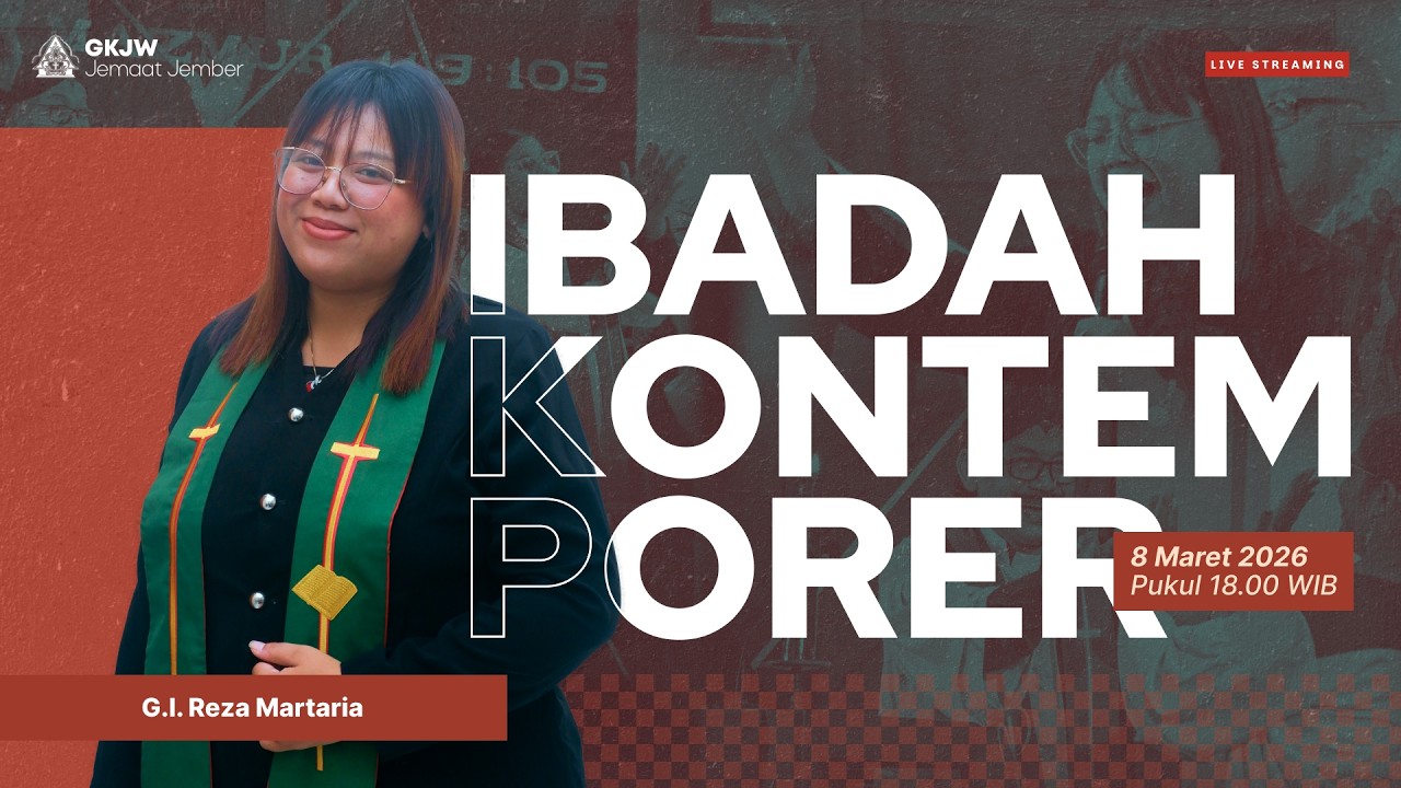 Ibadah Kontemporer GKJW Jember | Minggu, 8 Maret 2026