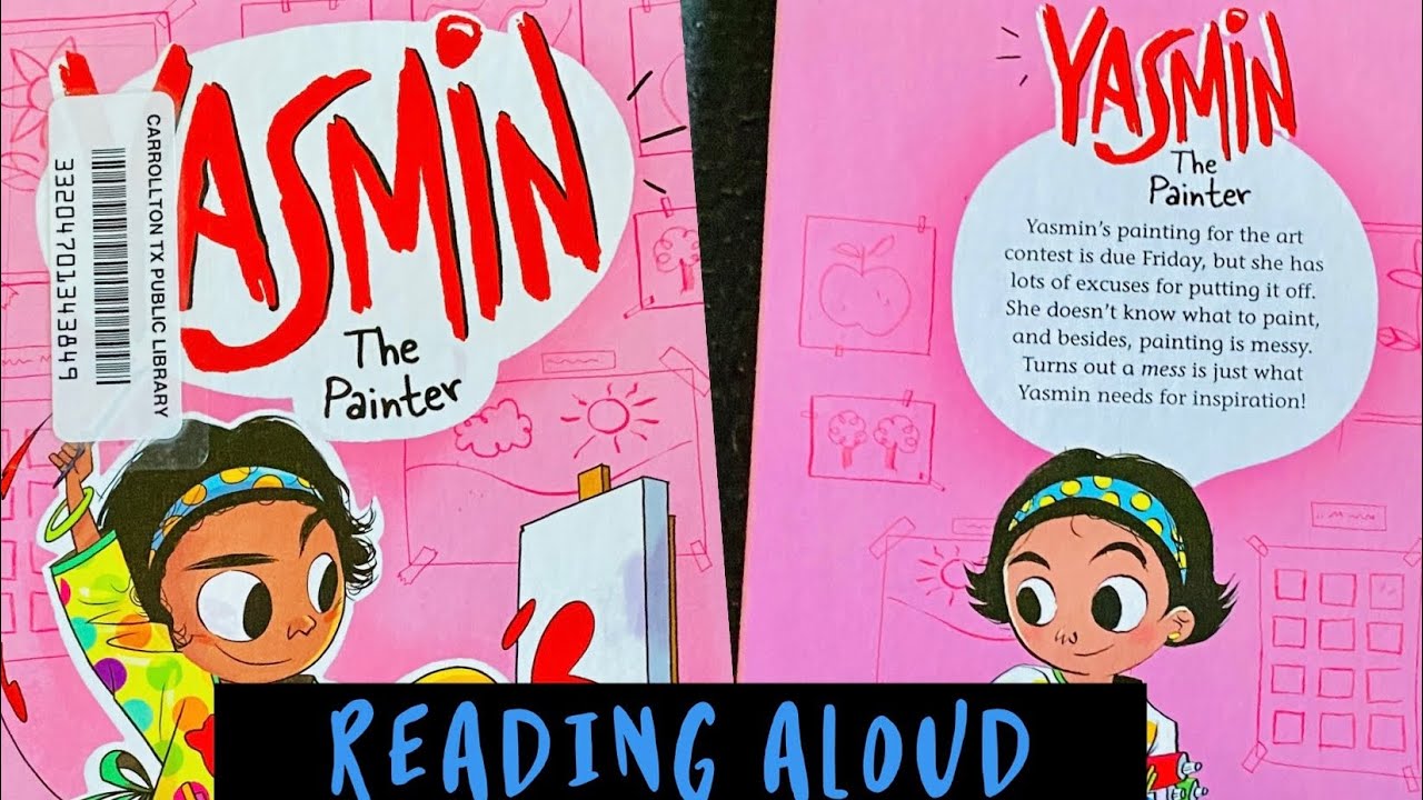 Yasmin the painter - book reading | read aloud | kids book read aloud books | read aloud kids books