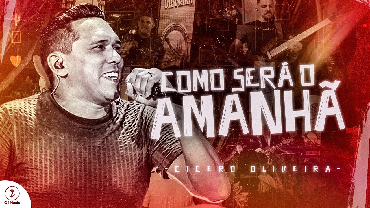 Como ser&aacute; o Amanh&atilde; | Cicero Oliveira [ DVD F&eacute;licidade ]