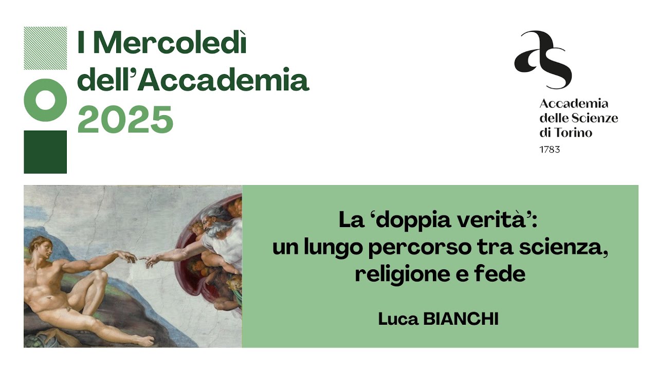 Luca Bianchi, La doppia verità: un lungo percorso tra scienza, religione e fede