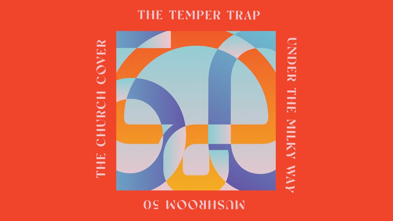 The Temper Trap - Under The Milky Way (Official Visualiser)