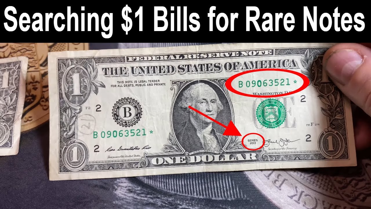 Searching for Rare $1 Bills - Star Notes and Fancy Serial Numbers