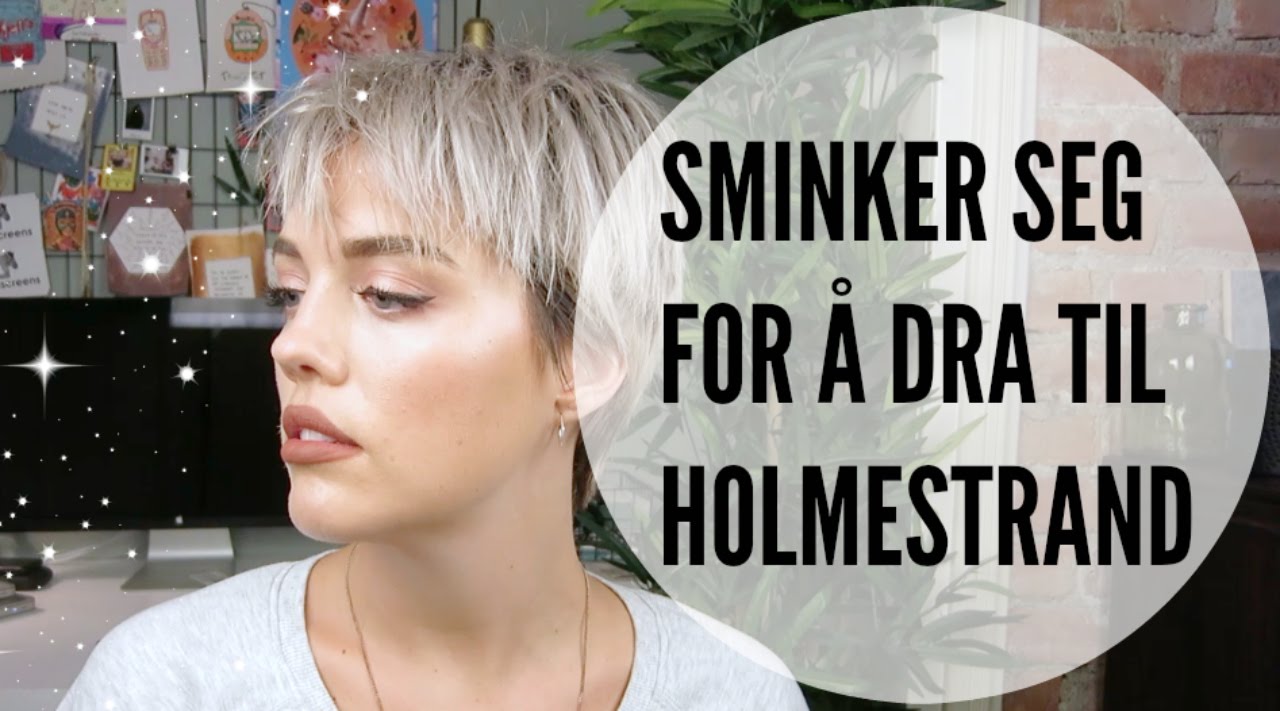 MAKEUPMALIN: Sminker seg for å dra til Holmestrand