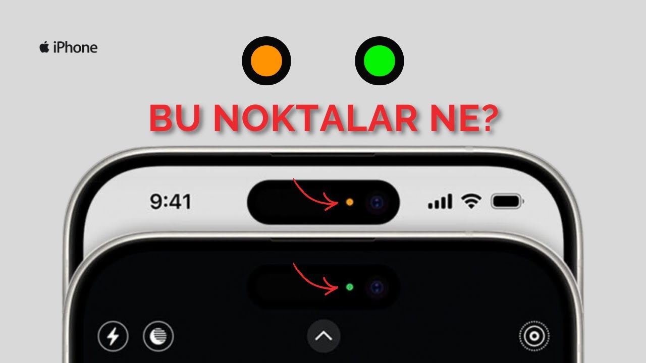 iPhone’daki Yeşil ve Turuncu Nokta Ne Anlama Geliyor? Hacklendin mi?