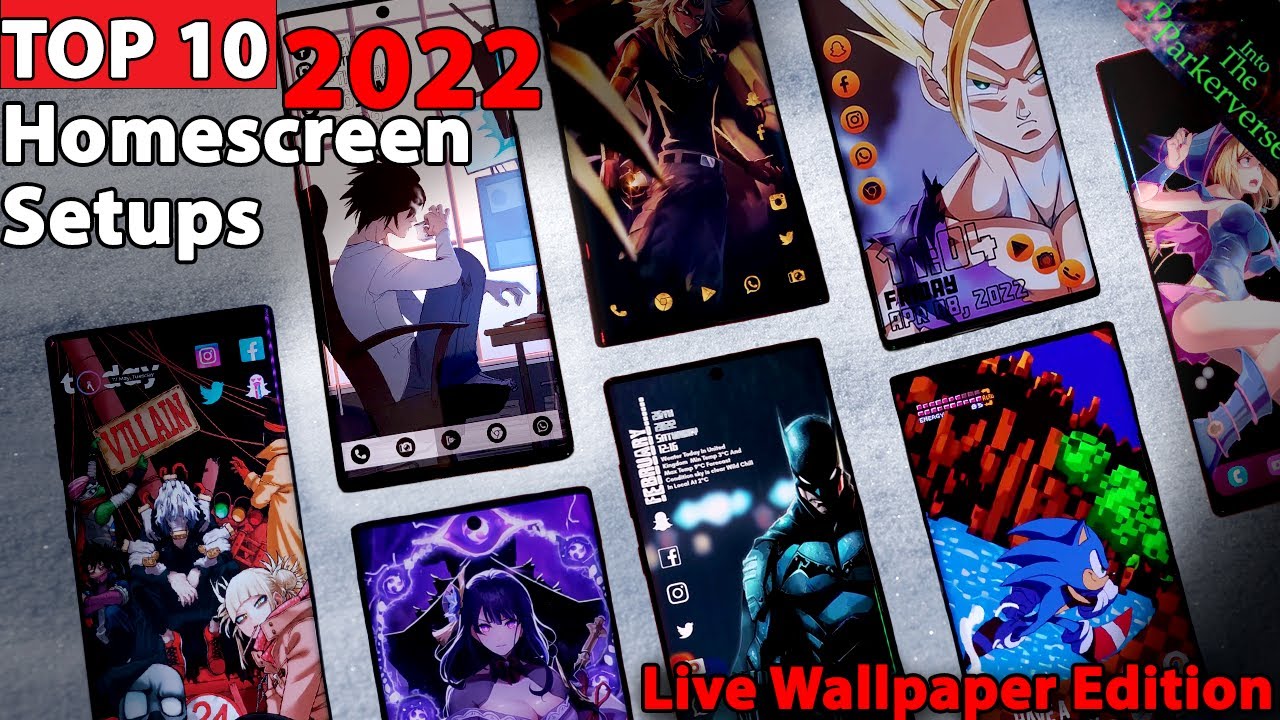 TOP 10 BEST Live Wallpaper & Homescreen Setups of  Early 2023 / 2022