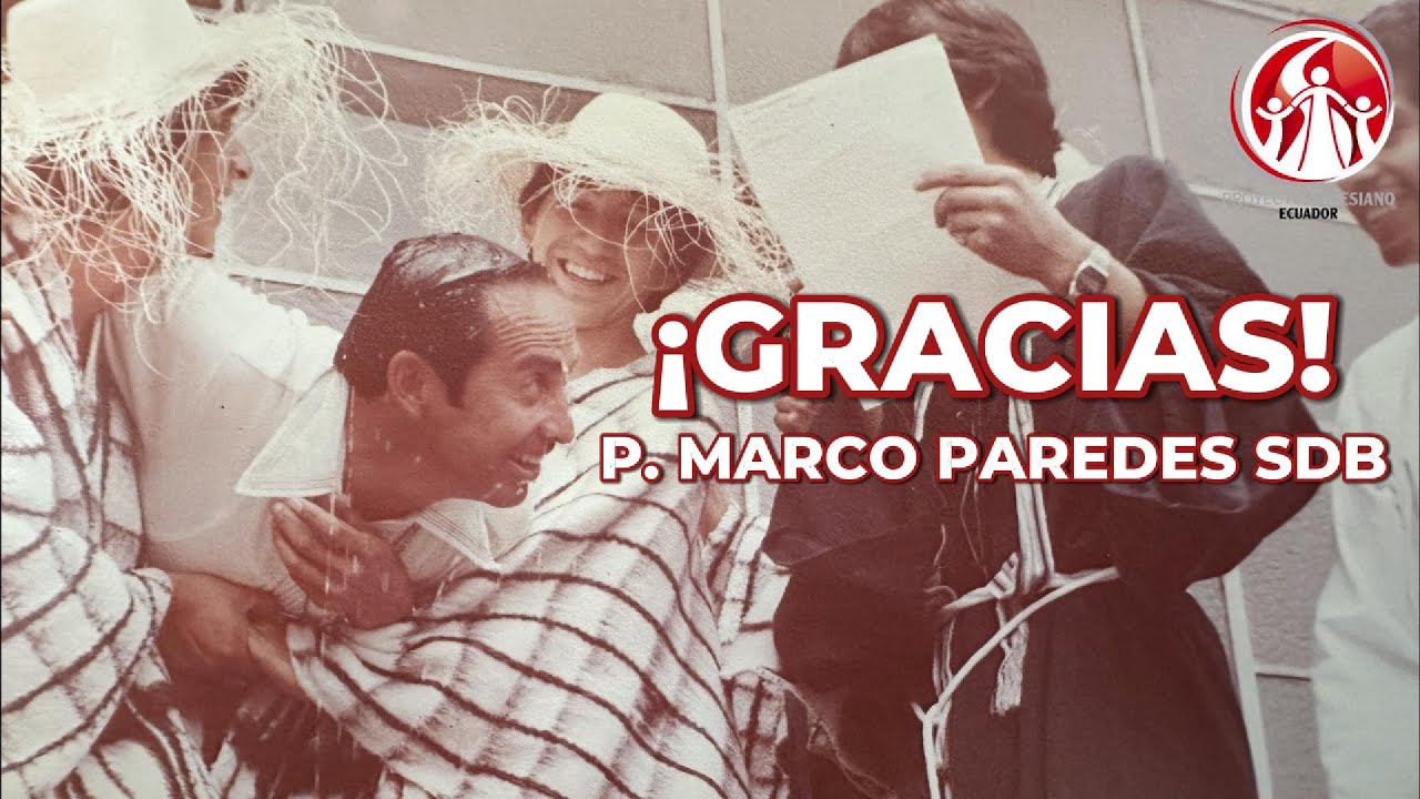 Documental Padre Marco Paredes SDB