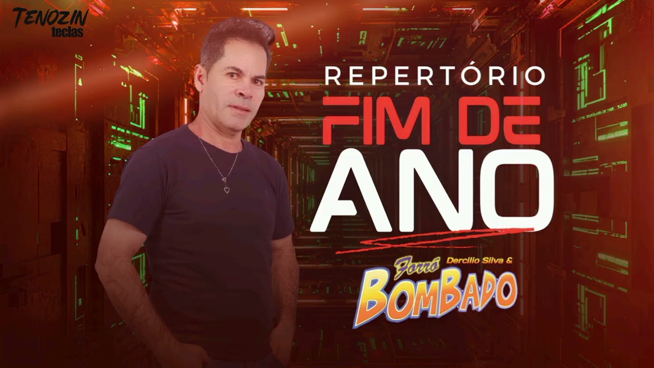FORRÓ BOMBADO / DEZEMBRO 2K25 / REPERTÓRIO ATUALIZADO