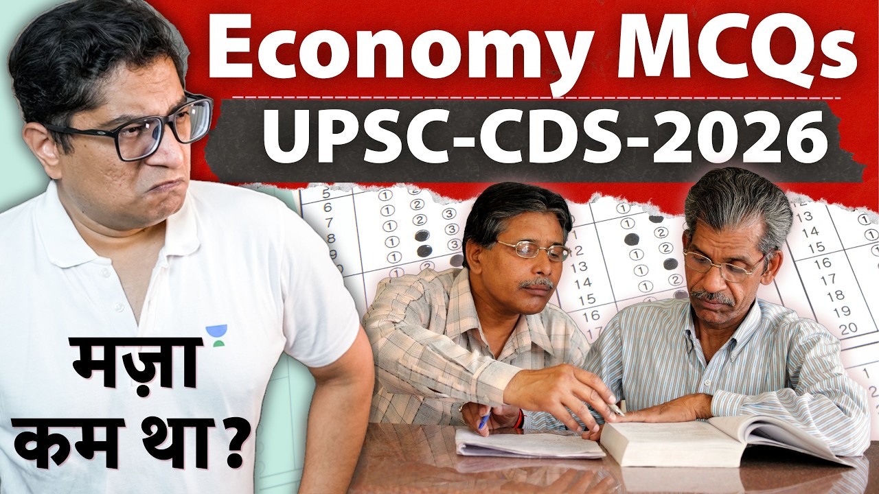 Economy MCQ solved from UPSC CDS-2026-I - Difficulty, Source Mapping & Roadmap for next exam