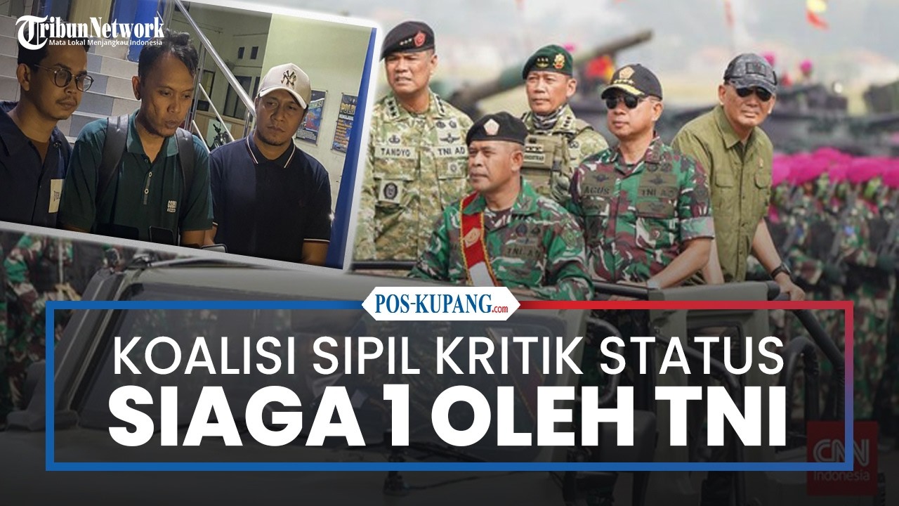 Koalisi Sipil Kritik Status Siaga 1 dari Panglima TNI