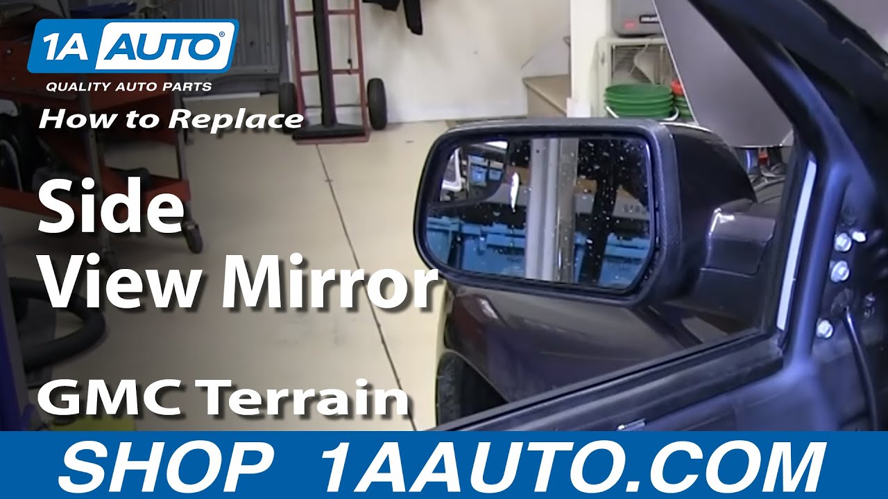 How to Replace Mirror 10-14 GMC Terrain