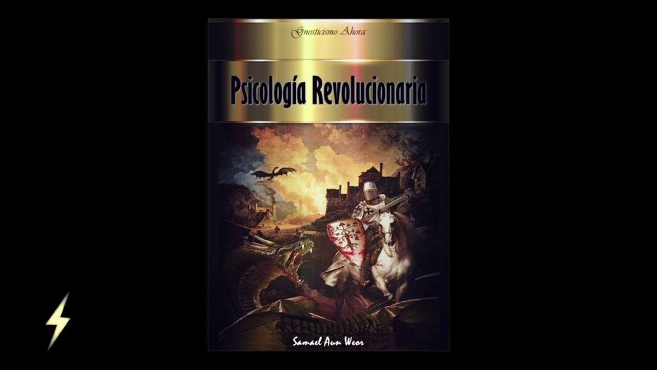 Psicología Revolucionaria - Samael Aun Weor - Libro Completo