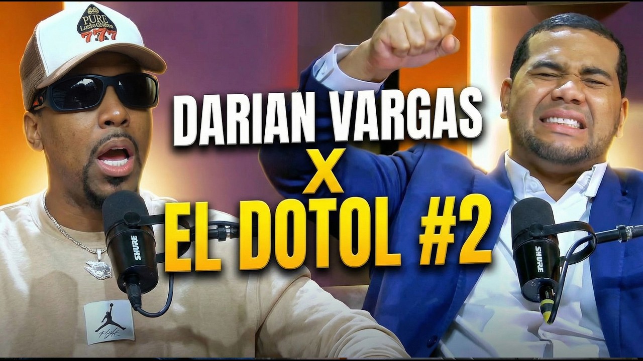 EL REGRESO DE DARIAN VARGAS ❌ EL DOTOL NASTRA #2