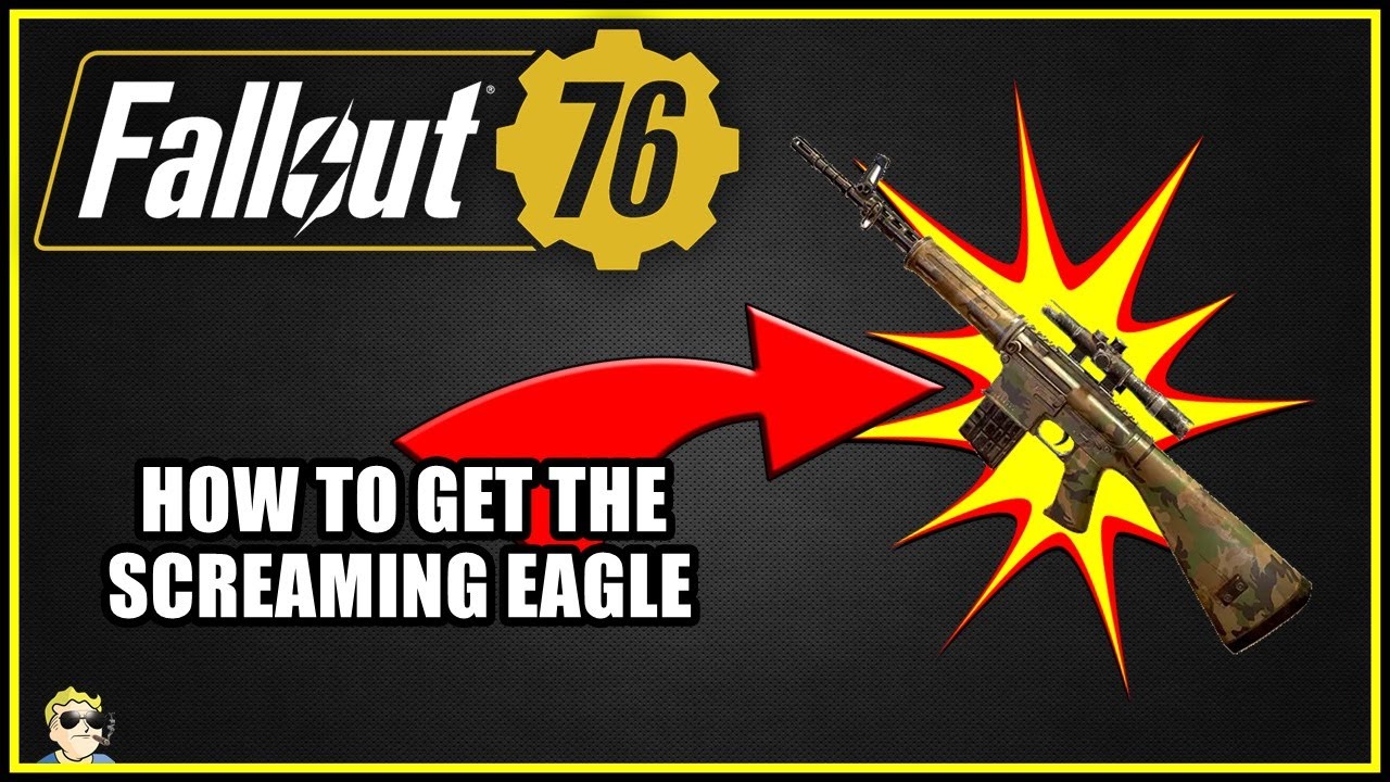 The Screaming Eagle - Fallout 76