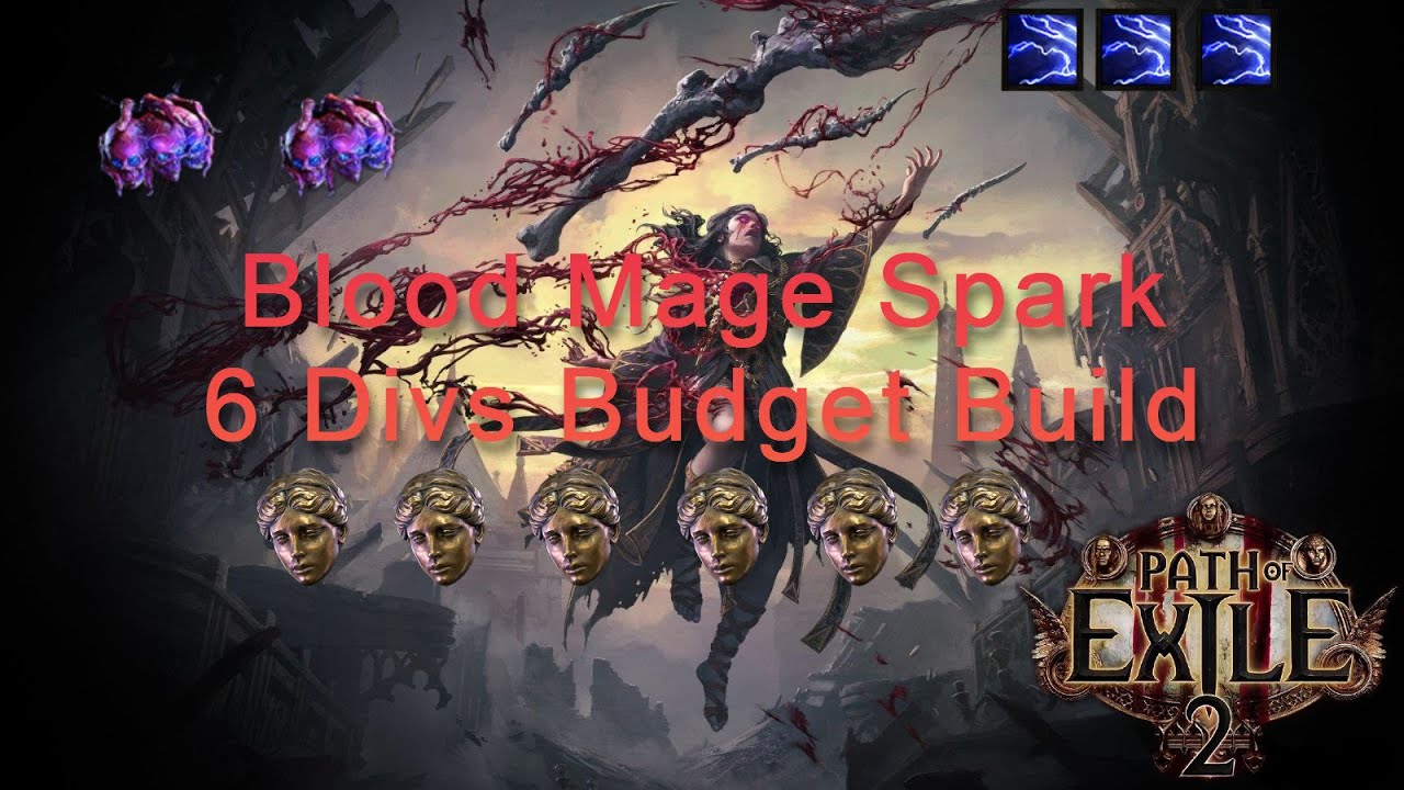 PoE 2 Spark Blood Mage w/ Choir &ndash; Budget Build 6 divines doing Max Tier Xesth, King of the Mist 0.4