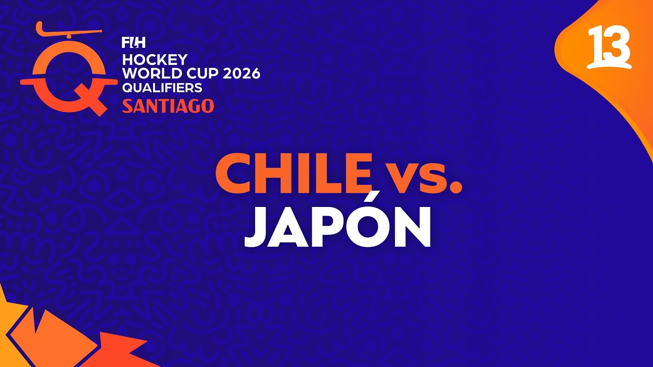 Clasificatoria al Mundial de Hockey 2026 | Chile vs. Japón