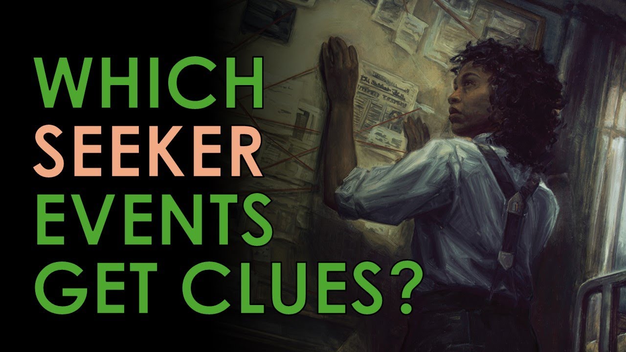 Which Clue Event Should You Put in Your Seeker Deck? (Arkham Horror Discussion)