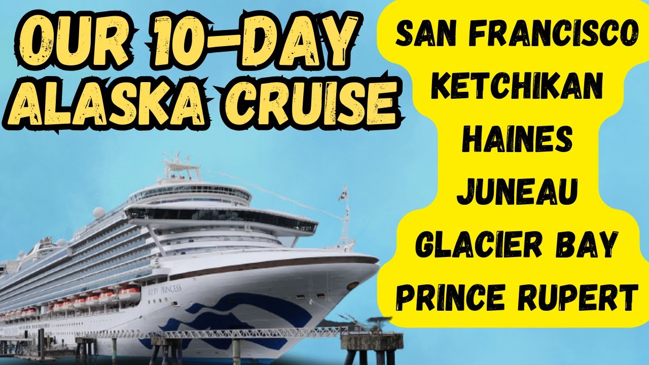 Alaska Cruise On The Ruby Princess