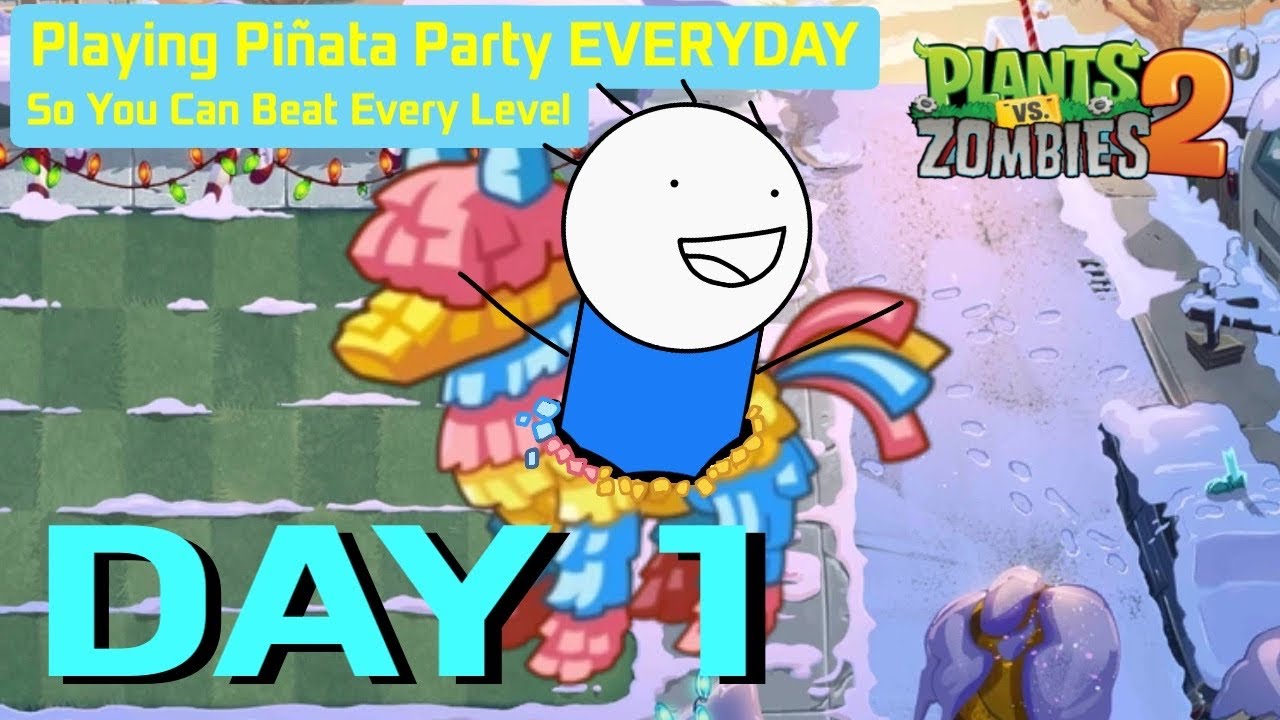 DAY 1 - I play Piñata Party EVERYDAY for a YEAR so YOU can BEAT EVERY LEVEL
