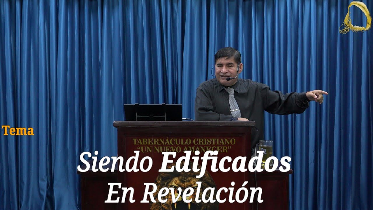 Jueves 15 Enero 2026 | Ps. Juan Cedeño | Siendo EDIFICADOS en Revelación