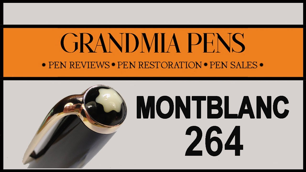 VINTAGE MONTBLANC 264 FOUNTAIN PEN