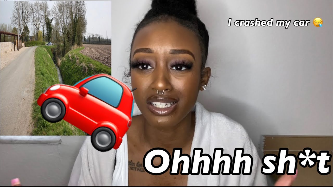 STORYTIME | my car flew into a ditch😪
