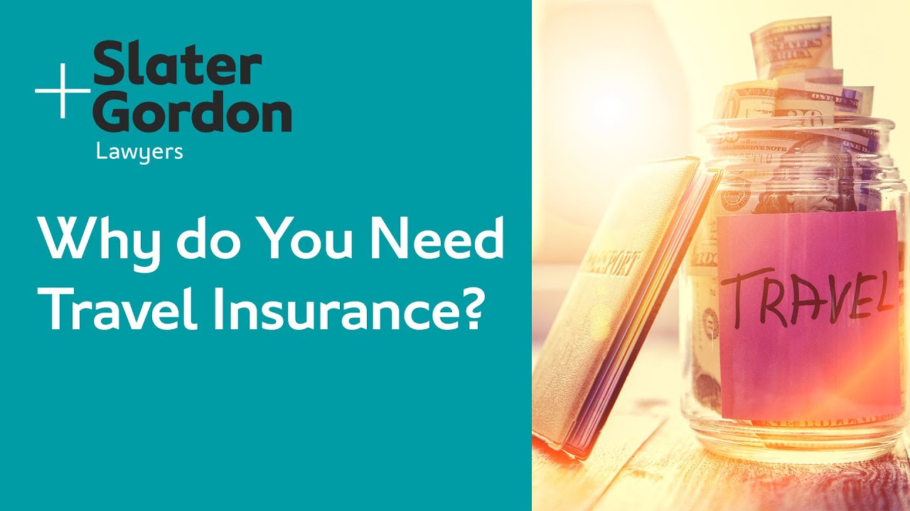 Why do You Need Travel Insurance?