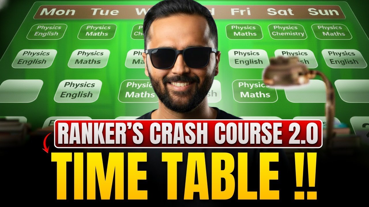 RANKER’S CRASH COURSE 2.0 | TIME TABLE 🔥 | BOARD EXAM 2026 | Pradeep Giri Sir
